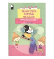 Armut Kafa Ailesinin Serüvenleri - Papağanlar Ne Yer