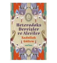 Heterodoks Dervişler ve Aleviler