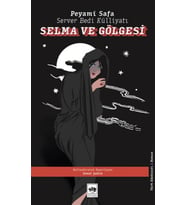 Selma ve Gölgesi