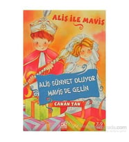 Aliş Sünnet Oluyor, Maviş De Gelin-Canan Tan