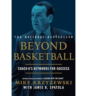 Beyond Basketball: Coach K'S Keywords For Success