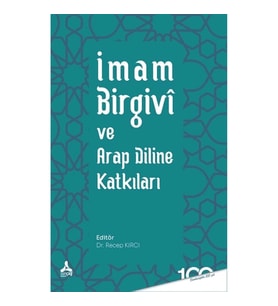 İmam Birgivi ve Arap Diline Katkıları
