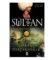 Sultan: Bir Kanuni Romanı