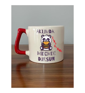 Aklımda Duracağına Midemde Dursun Baskılı Kırmızı Kulplu D Kupa
