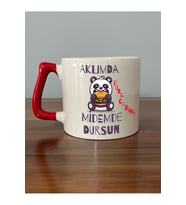 Aklımda Duracağına Midemde Dursun Baskılı Kırmızı Kulplu D Kupa