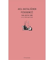 Akıl Hastalığının Psikogenezi