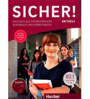 Sicher! aktuell B2.1: Deutsch als Fremdsprache / Kurs- und Arbeitsbuch mit MP3-CD zum Arbeitsbuch, Lektion 1–6