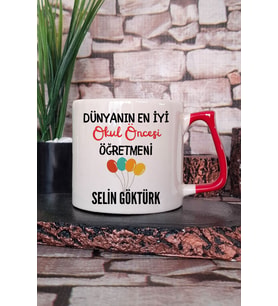 Dünyanın En İyi Okul Öncesi Öğretmeni Baskılı Kişiye Özel Öğretmenler Günü Kırmızı Kulplu Kupa
