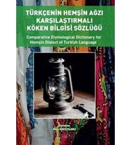 Türkçenin Hemşin Ağzı Karşılaştırmalı Köken Bilgisi Sözlüğü (Türkçe – İngilizce) (Krem)