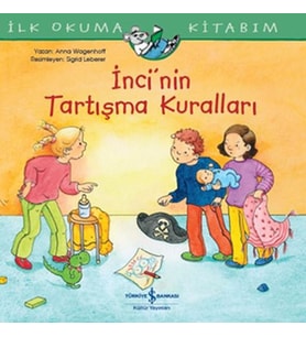 İnci'nin Tartışma Kuralları - İlk Okuma Kitabım