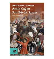 Antik Çağ’ın Son Büyük Savaşı