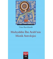 İbn Arabi'nin Mistik Astrolojisi