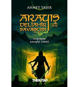 Arayış - Deliâhir Savaşçısı (1. )