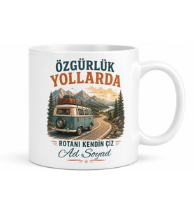 Karavan Rotasını Kendi Belirleyenlere Özgürlük Yollarda Kupa Bardak Hediye