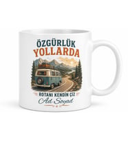 Karavan Rotasını Kendi Belirleyenlere Özgürlük Yollarda Kupa Bardak Hediye