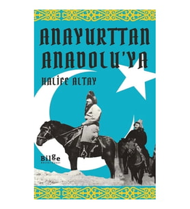 Anayurttan Anadolu’ya