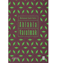Ahlâkla Varolmak