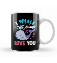 Cute & Funny I Whale Always Love You Animal Pun Kupa Bardak Porselen