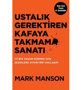 Ustalık Gerektiren Kafaya Takmama Sanatı