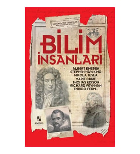 Bilim İnsanları - Dünyaya Yön Verenler