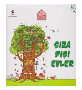 Küçük Mimarlar - Sıra Dışı Evler