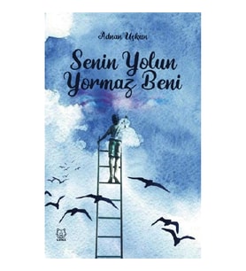 Senin Yolun Yormaz Beni