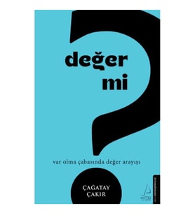 Değer mi?