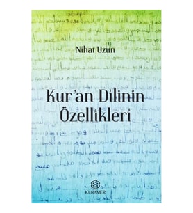 Kuran Dilinin Özellikleri