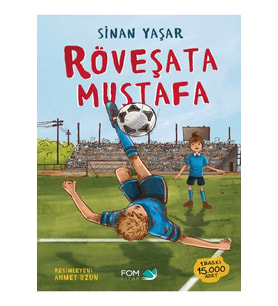 Röveşata Mustafa / Sinan Yaşar / FOM Kitap / 9786257395588