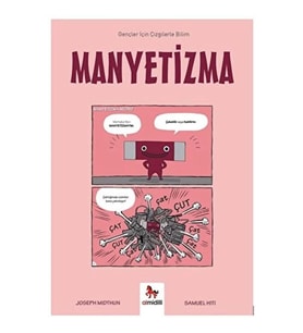 Manyetizma – Gençler İçin Çizgilerle Bilim