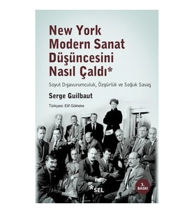 New York Modern Sanat Düşüncesini Nasıl Çaldı