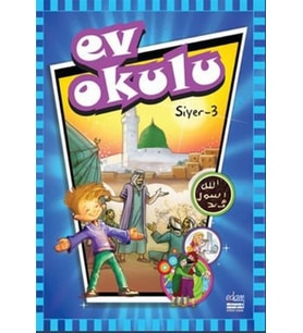 Ev Okulu Siyer - 3