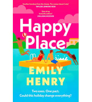Happy Place: A Shimmering New Novel From #1 Sunday Times Bestselling Author Emily Henry (Krem)