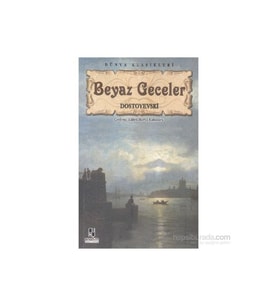 Beyaz Geceler - Dostoyevskı