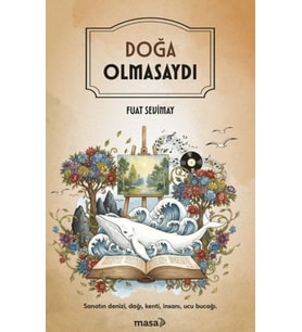 Doğa Olmasaydı