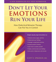 Don'T Let Your Emotions Run Your Life: How Dialectical Behavior Therapy Can Put You In Control (Krem)