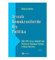 Arızalı Demokrasilerde Dış Politika