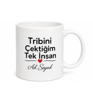 Tribini Çektiğim Tek İnsan Romantik Esprili Sevgili Kupası Hediye Bardak