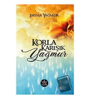 Korla Karışık Yağmur / Fatma Yağmur