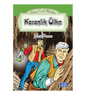 Dünya Çocuk Klasikler Dizisi Karanlık Ülke