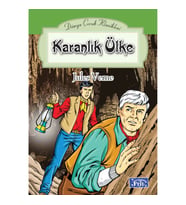 Dünya Çocuk Klasikler Dizisi Karanlık Ülke