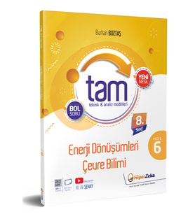 8.Sınıf TAM Fen Bilimleri 6 Teknik Analiz Modülleri & Enerji Dönüşümleri ve Çevre Bilimi  Burhan BOZTAŞ