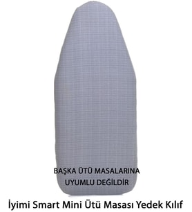 Mini Ütü Masası Yedek Kılıf (Smart Mini Ütü Masasına Uyumludur)