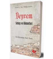 Deprem, Sebep Ve Hikmetleri
