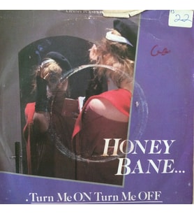 Honey Bane Turn Me On Turn Me Off 45lik Plak (Karışık)