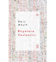 Rüyalara Yaslanılır Ümit Güçlü