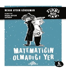 Fikri Bol Fikri -Matematiğin Olmadığı Yer