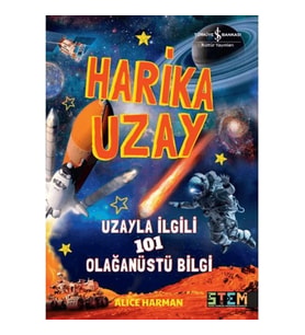 Harika Uzay- Uzayla ilgili 101 Olağanüstü Bilgi