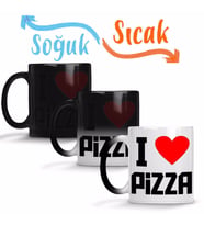 I Love Pizza Sihirli Kupa Bardak Porselen