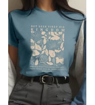 But Seek First His Kingdom Baskılı Tasarım Tshirt (Bebe Mavi)